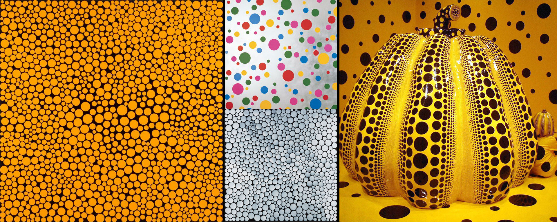 Yayoi Kusama. Three densely covered dot paintings and a large yellow-orange, pumpkin-like sculpture covered in black dots.